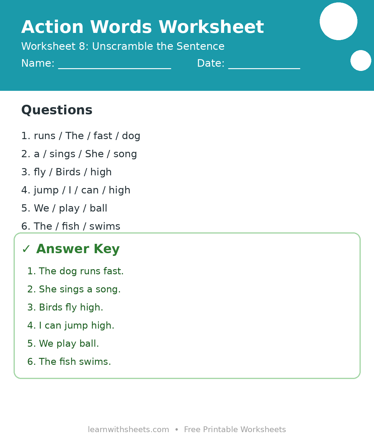 Printable action words worksheet 8: Unscramble the Sentence with questions and answer key